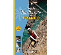 Toutes les via ferrata de France