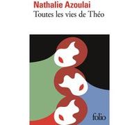 Toutes les vies de Théo