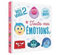 Toutes Mes Émotions Avec Vice-Versa 2 - Avec Un Miroir