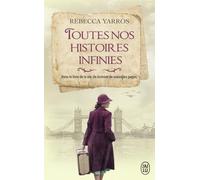 Toutes nos histoires infinies