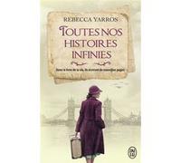 Toutes nos histoires infinies Rebecca Yarros (Auteur), Ariane Maksioutine (Traduction)