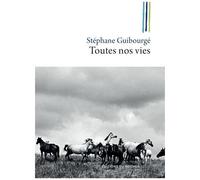 Toutes Nos Vies