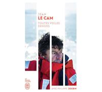 Toutes voiles dehors - Jean Le Cam - J'ai Lu - Poche - Récit