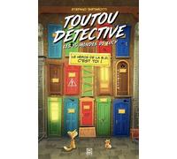 Toutou Detective 3 - Stefano Tartarotti - Ynnis Editions - cartonné - Bande dessinée jeunesse