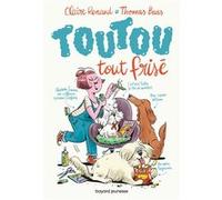 Toutou tout frisé, Tome 01 Claire Renaud (Auteur), Thomas Baas (Illustration)