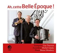 Ah, cette belle époque