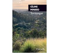 Tovaangar - Céline Minard - Rivages - Poche - Roman