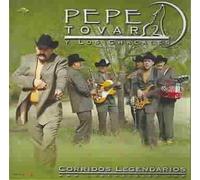 Tovar, Pepe Y Los Chacales - Corridos Legendarios