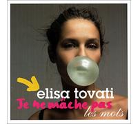 Tovati, Elisa - Je Ne Mache.Ressortie [Import]