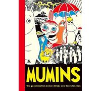 Tove Jansson An Mumins / Die gesammelten Comic-Strips von Tove Jansson: (Relié)