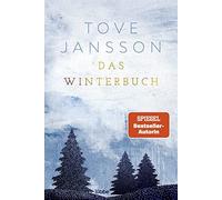 Tove Jansson Birgitta Kicherer Das Winterbuch (Poche)