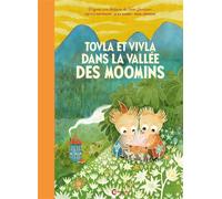 Tovla et Vivla dans la vallée des Moomins