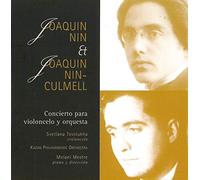 Tovstukha, Svetlana - Joaquin Nin & Joaquin Nin-Culmell: Concierto para violoncelo y orquesta