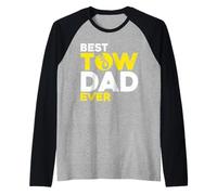 Tow Truck Driver Wrecker Best Tow Dad Ever Manche Raglan