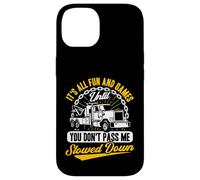 Tow Truck Driver Wrecker Its All Fun Until You Don't Pass me Coque pour iPhone 14