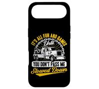Tow Truck Driver Wrecker Its All Fun Until You Don't Pass me Coque pour iPhone Air