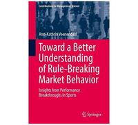 Toward A Better Understanding Of Rule-Breaking Market Behavior