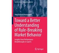 Toward A Better Understanding Of Rule-Breaking Market Behavior