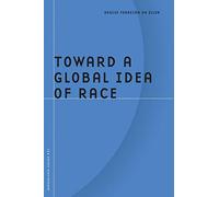 Toward a Global Idea of Race
