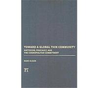 Toward a Global Thin Community Mark Olssen (Auteur)