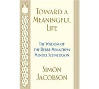 Toward a Meaningful Life - Simon Jacobson - HarperCollins - Livre en Anglais - Paperback Simon JacobsonSimon Jacobson (Auteur)