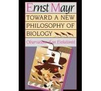Toward A New Philosophy Of Biology