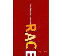 Toward a Political Philosophy of Race, SUNY Series, Philosophy and Race Falguni A. Sheth (Auteur)