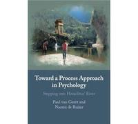 Toward a Process Approach in Psychology