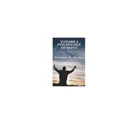 Toward A Psychology Of Being