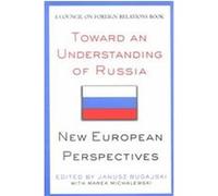 Toward an Understanding of Russia