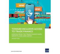 Toward Inclusive Access To Trade Finance