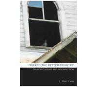 Toward The Better Country