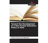 Toward the Development of a Non-Formal Education Policy in Haiti