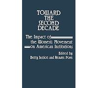 Toward The Second Decade