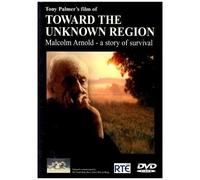 Toward The Unknown Region - Malcolm Arnold - Dvd (2004)