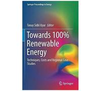 Towards 100% Renewable Energy