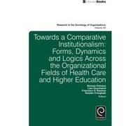 Towards a Comparative Institutionalism Towards a Comparative Institutionalism (Auteur)