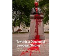 Towards a Decolonial European Studies