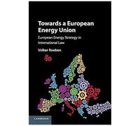 Towards A European Energy Union