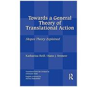 Towards A General Theory Of Translational Action