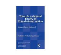 Towards A General Theory Of Translational Action