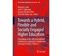 Towards A Hybrid, Flexible And Socially Engaged Higher Education