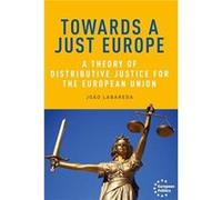 Towards a Just Europe by Joao Labareda Joao Labareda (Auteur)