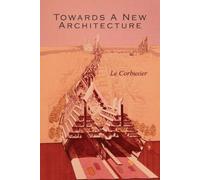 Towards a New Architecture