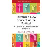 Towards A New Concept Of The Political