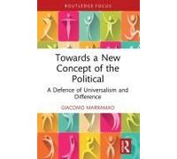 Towards A New Concept Of The Political