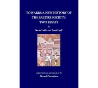 Towards a New History of the Saltire Society: Two Essays