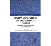 Towards A New Paradigm For English Language Teaching