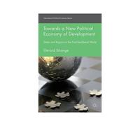 Towards A New Political Economy Of Development
