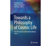 Towards A Philosophy Of Cosmic Life